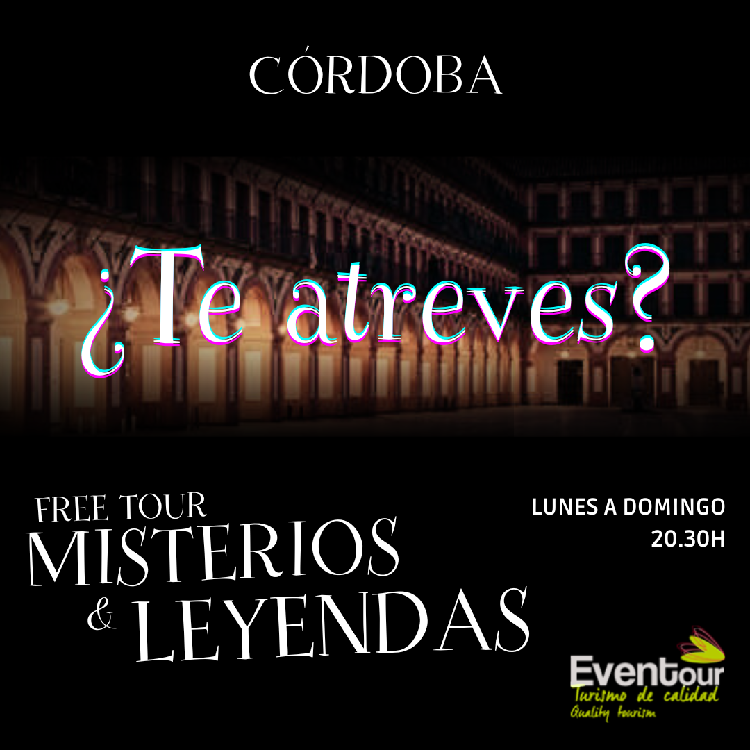 1-2 NUEVO Free Tour “Misterios y Leyendas de Córdoba”